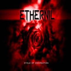 Ethernil : Cycle of Decreation